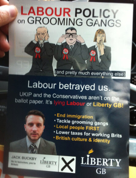Far Right Nationalist Group, Liberty GB distributing inflammatory material in Batley & Spen