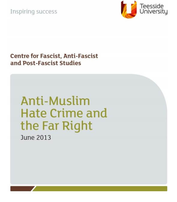 Anti-Muslim Hate Crime and the Far Right, June 2013