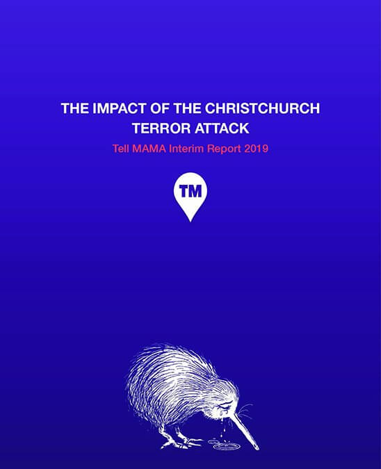 The Impact of Christchurch Terror Attack | Tell MAMA Interim report 2019