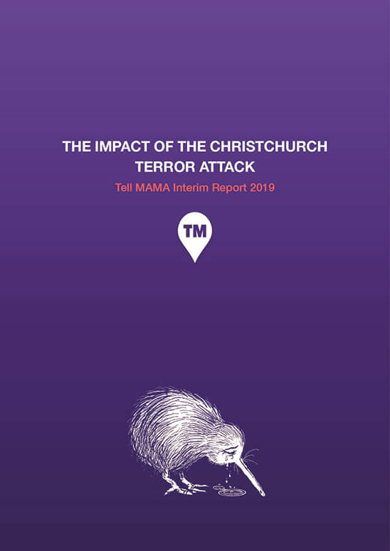 The Impact of Christchurch Terror Attack | Tell MAMA Interim report 2019