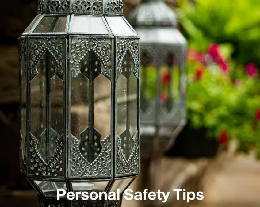 Personal Safety Tips Ramadan 2023 (1444 Hijri)